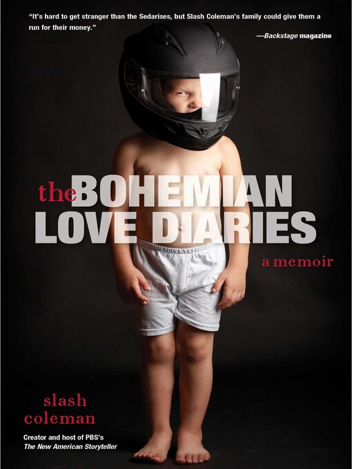 Title details for Bohemian Love Diaries by Slash Coleman - Available